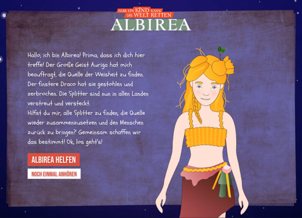Startsequenz des Browser-Spiels ‚Albirea – Nur ein Kind kann die Welt retten‘: Neben der comic-artig gestalteten Albirea steht ein Introtext und die Auswahl-Buttons "Albirea helfen" und "Noch einmal anhören".